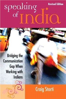 Speaking of India ─ Bridging the Communication Gap When Working With Indians