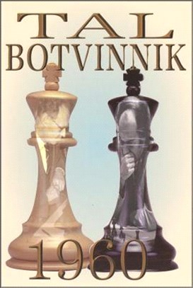 Tal-botvinnik 1960 ― Match for the World Chess Championship