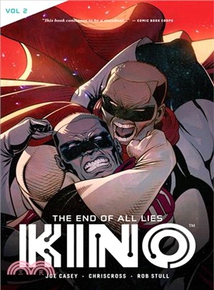 Kino 2 ― The End of All Lies