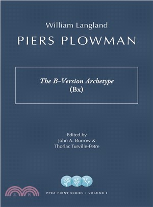 Piers Plowman ― The B-version Archetype - Bx