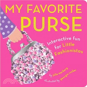 My Favorite Purse ─ Interactive Fun for Little Fashionistas