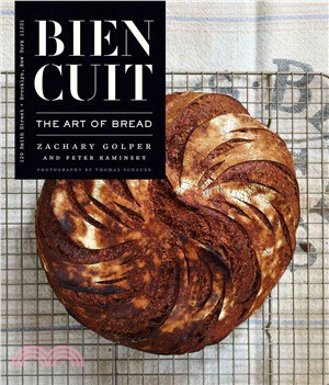 Bien Cuit ─ The Art of Bread