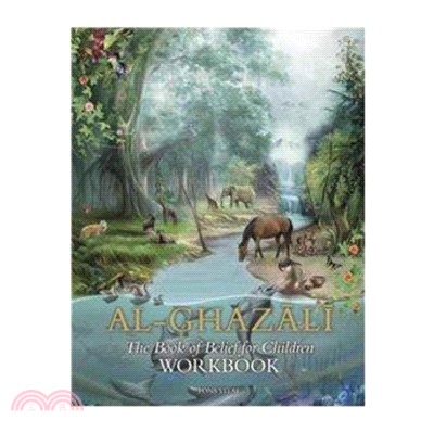 Imam Al-Ghazali：The Book of Belief for Childrenworkbook