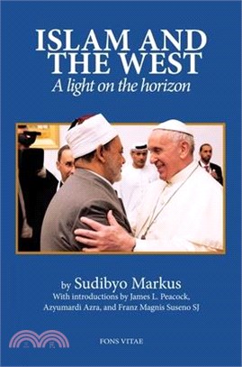 Islam and the West: A Light on the Horizon