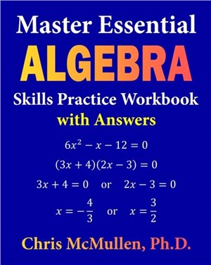 Master Essential Algebra Skills Practice Workbook with Answers：Improve Your Math Fluency