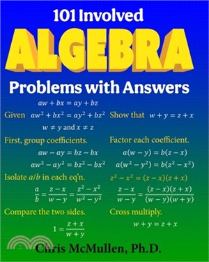 101 Involved Algebra Problems with Answers