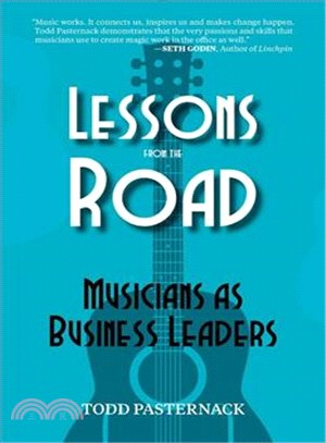 Lessons from the Road ─ Musicians As Business Leaders
