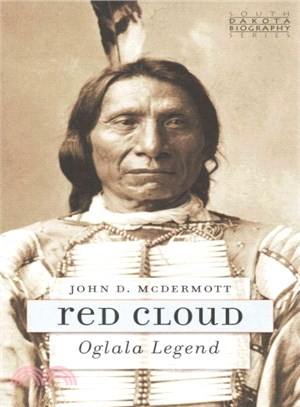 Red Cloud ─ Oglala Legend