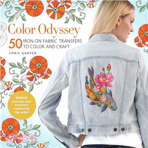 Color Odyssey ─ 50 Iron-on Fabric Transfers to Color and Craft