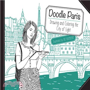 Doodle Paris ─ Drawing and Coloring the City of Light