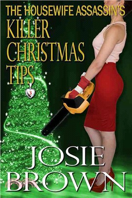 The Housewife Assassin's Killer Christmas Tips