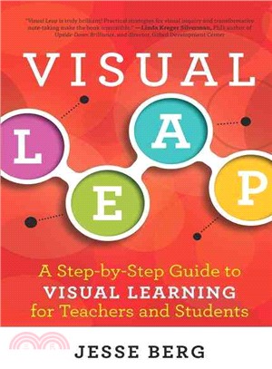 Visual Leap ─ A Step-by-step Guide to Visual Learning for Teachers and Students
