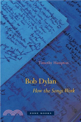 Bob Dylan How Songs Work