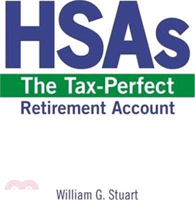 HSAs ― The Tax-Perfect Account