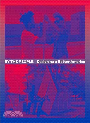 By the People ― Designing a Better America