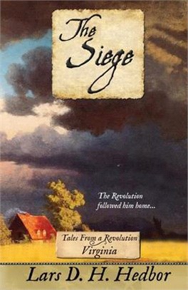 The Siege: Tales From a Revolution - Virginia