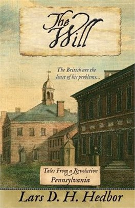 The Will: Tales From a Revolution - Pennsylvania