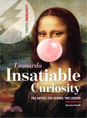 Insatiable Curiosity: Leonardo