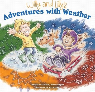 Willy and Lilly's Adventures With Weather