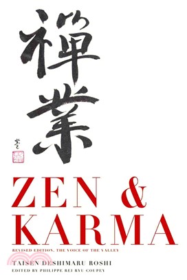 Zen & Karma ─ Teachings of Roshi Taisen Deshimaru