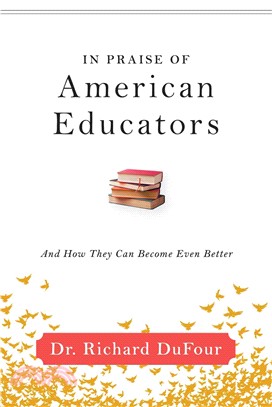 In Praise of American Educators ─ And How They Can Become Even Better
