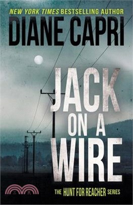 Jack on a Wire: The Hunt for Jack Reacher Series