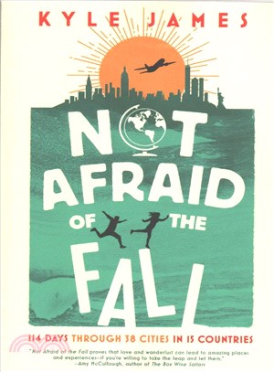 Not Afraid of the Fall ― 114 Days Through 38 Cities in 15 Countries