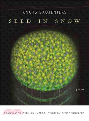 Seed in Snow ─ Poems