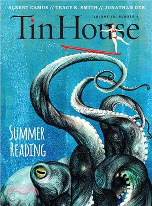 Tin House Issue #72 ─ Summer Reading 2017