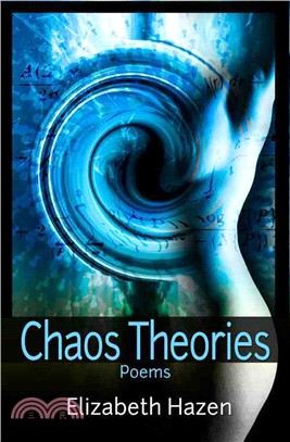 Chaos Theories ─ Poems