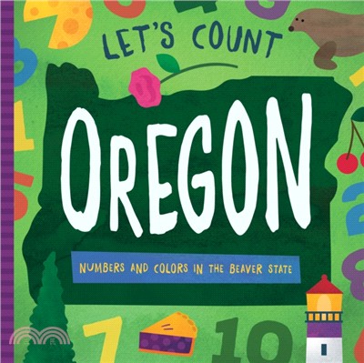 Let's Count Oregon ─ Numbers and Colors in the Beaver State