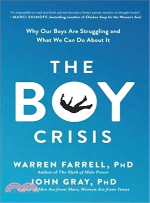 The boy crisis :why our boys are struggling and what we can do about it /