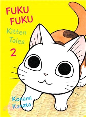 Fukufuku Kitten Tales 2