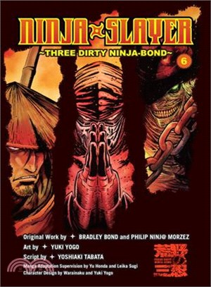 Three Dirty Ninja-bond ─ Three Dirty Ninja-Bond