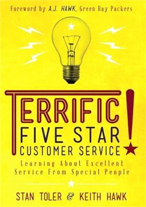 Terrific Five Star Customer Service ― Learning About Excellent Service from Special People