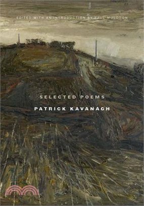 Selected Poems Patrick Kavanagh