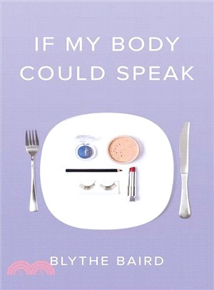 If My Body Could Speak