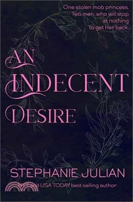 An Indecent Desire