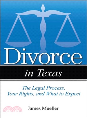 Divorce in Texas ─ The Legal Process, Your Rights, and What to Expect