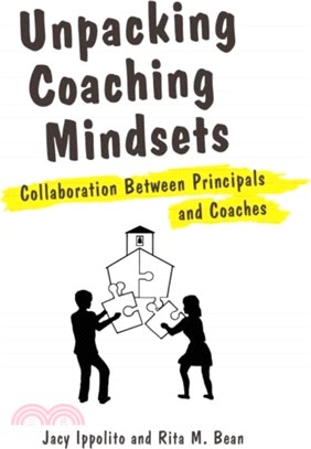 Unpacking Coaching Mindsets：Collaboration Between Principals and Coaches
