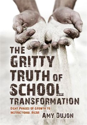 The Gritty Truth of School Transformation ― Eight Phases of Growth to Instructional Rigor
