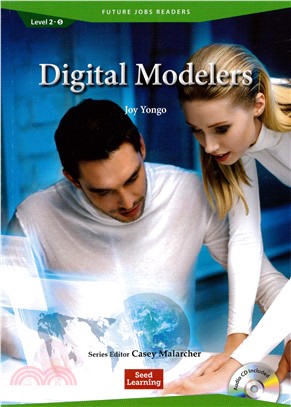 Future Jobs Readers 2-5: Digital Modelers with Audio CD