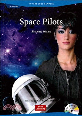 Future Jobs Readers 3-2: Space Pilots with Audio CD