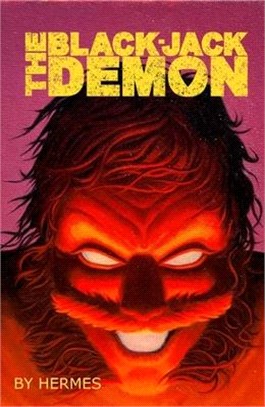 The Black-Jack Demon Volume One
