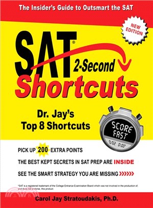 SAT 2-Second Shortcuts ─ The Insider's Guide to Outsmart the SAT