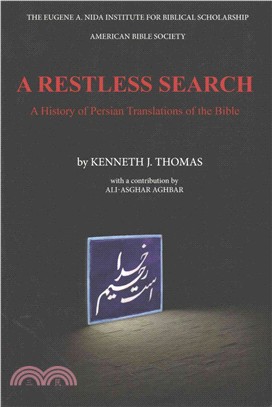 A Restless Search ― A History of Persian Translations of the Bible