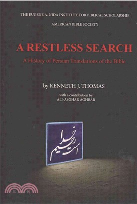 A Restless Search ― A History of Persian Translations of the Bible