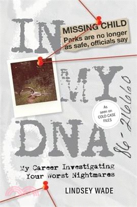 In my DNA :my career investi...