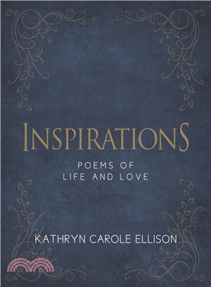 Inspirations ― Poems of Life and Love