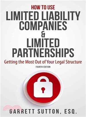 How to Use Limited Liability Companies & Limited Partnerships